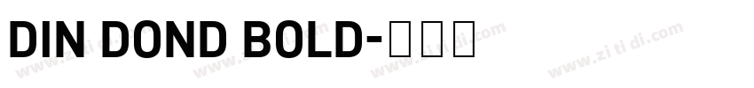DIN DOND BOLD字体转换